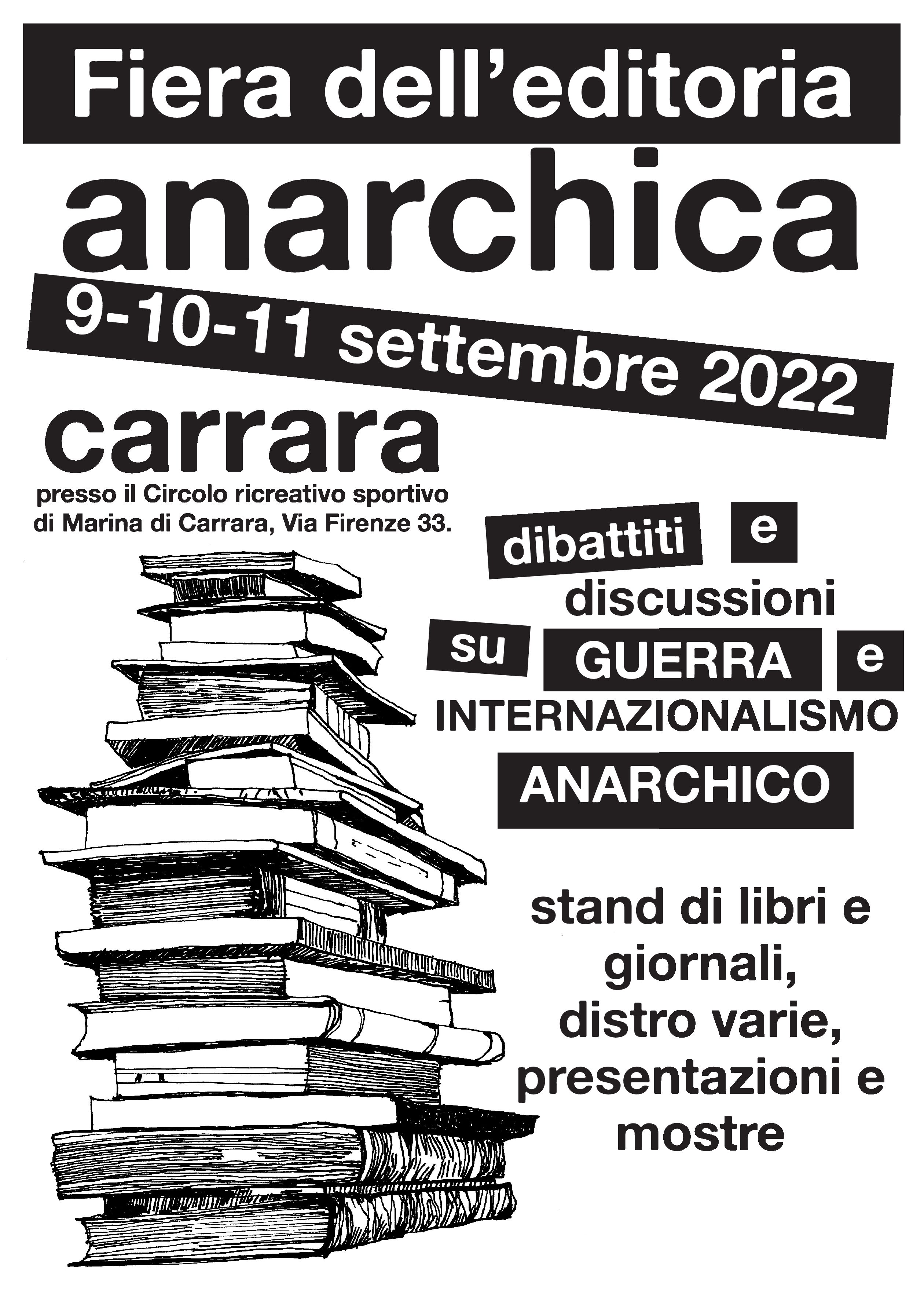 Carrara, 9, 10 e 11 settembre: fiera dell’editoria anarchica